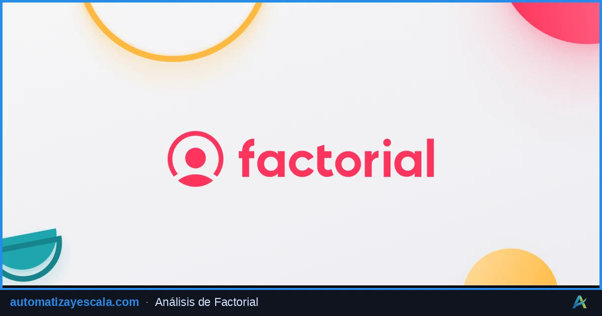 Factorial — herramienta de productividad y gestión del tiempo