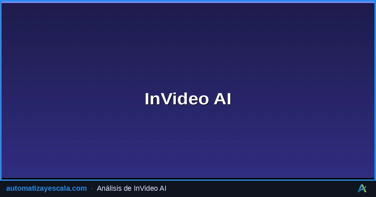 InVideo AI — generación de vídeo con inteligencia artificial