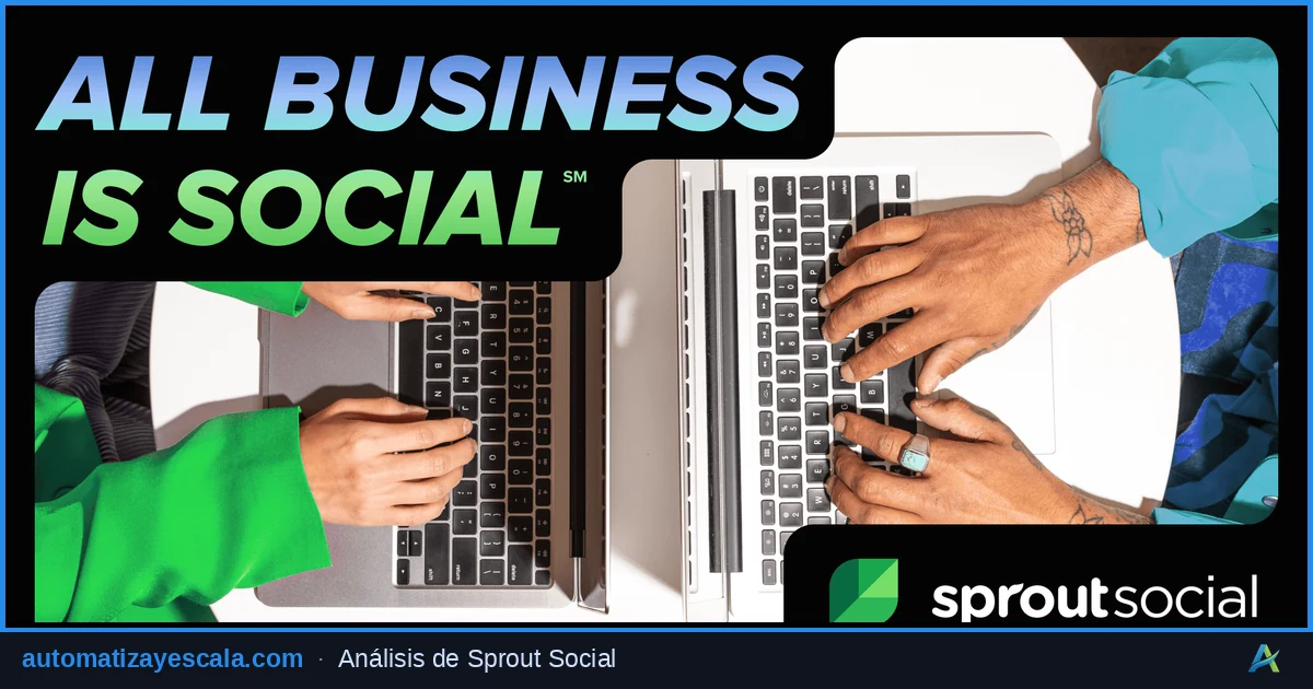 Sprout Social — plataforma de marketing y automatización