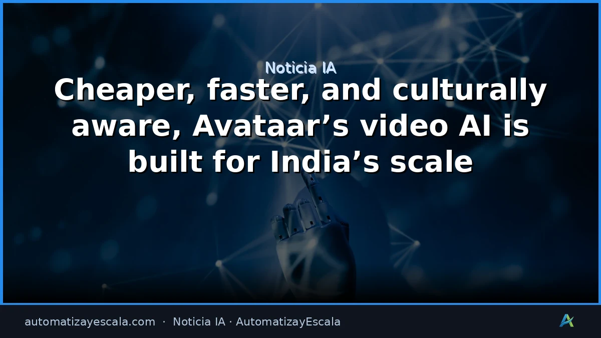 Avataar lanza un modelo de video IA ultra económico y culturalmente adaptable